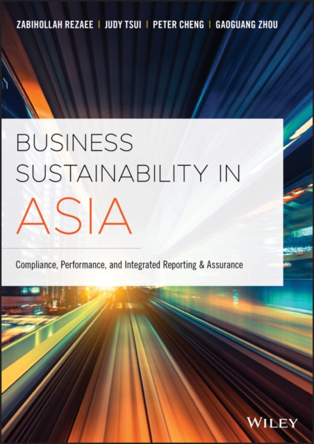 Business Sustainability in Asia – Compliance, Performance and Integrated Report…