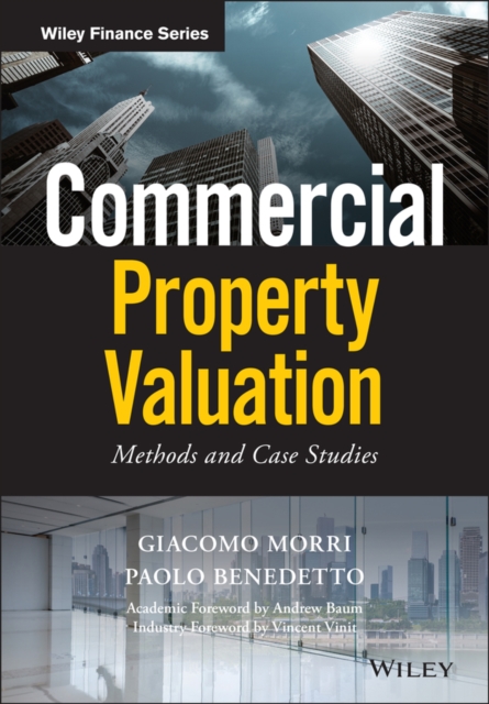 Commercial Property Valuation – Methods and Case Studies Morri Hardback