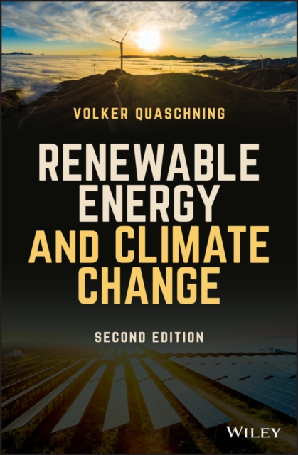 Renewable Energy and Climate Change, 2nd Edition Quaschning Hardback