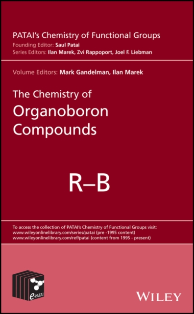 The Chemistry of Organoboron Compounds Gandelman Hardback Wiley–Blackwell