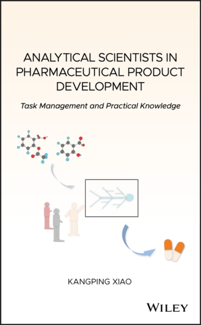 Analytical Scientists in Pharmaceutical Product Development – Task Management a…