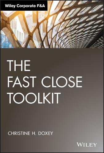 The Fast Close Toolkit Doxey Hardback John Wiley & Sons 9781119554493