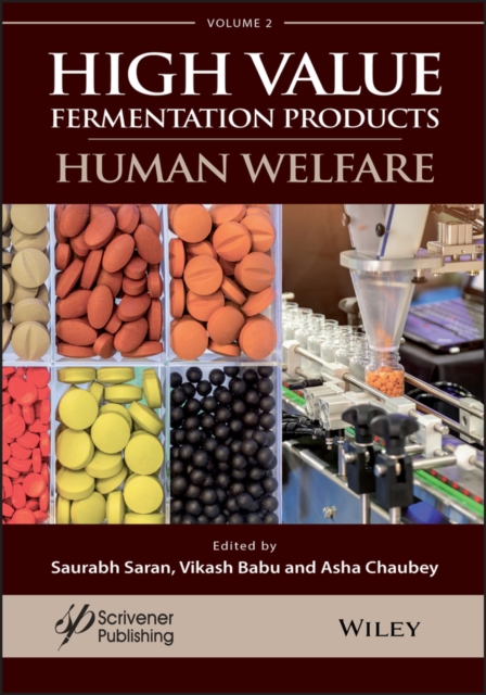 A Handbook on High Value Fermentation Products – Volume 2 – Human Welfare Saran