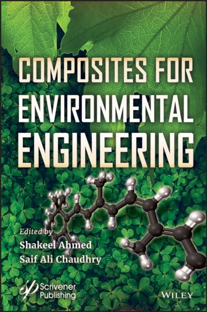Composites for Environmental Engineering Ahmed Hardback John Wiley & Sons