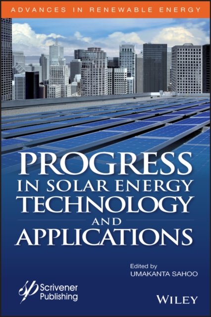 Progress in Solar Energy Technologies and Applications Sahoo Hardback