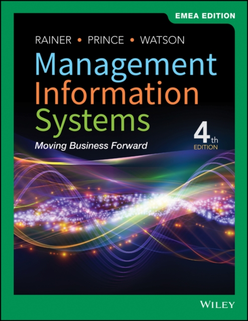 Management Information Systems Fourth Edition EMEA  Edition Rainer Paperback