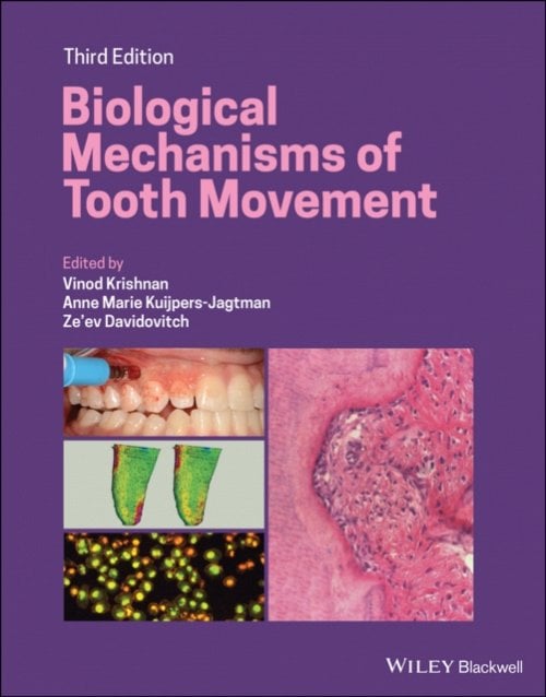 Biological Mechanisms of Tooth Movement 3rd Edition Krishnan Hardback