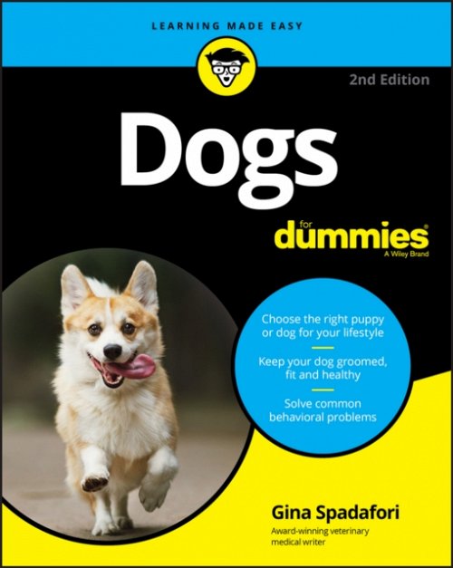 Dogs For Dummies, 2nd Edition Spadafori Paperback John Wiley & Sons