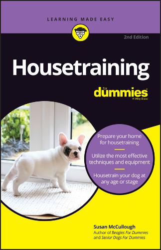 Housetraining For Dummies, 2nd Edition McCullough Paperback John Wiley & Sons