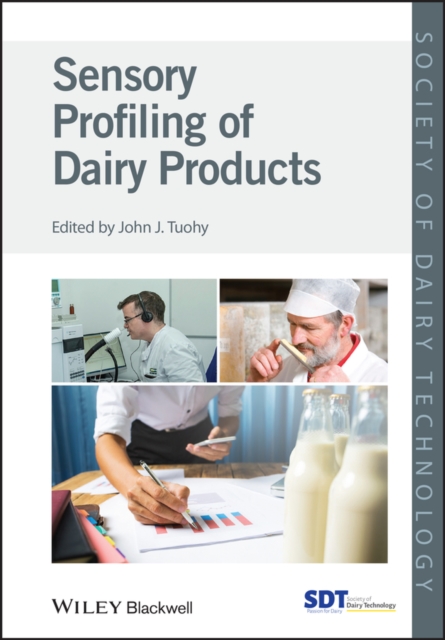 Sensory Profiling of Dairy Products Tuohy Tuohy Hardback Wiley–Blackwell