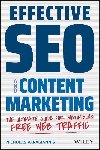 Effective SEO and Content Marketing – The Ultimate  Guide for Maximizing Free W…