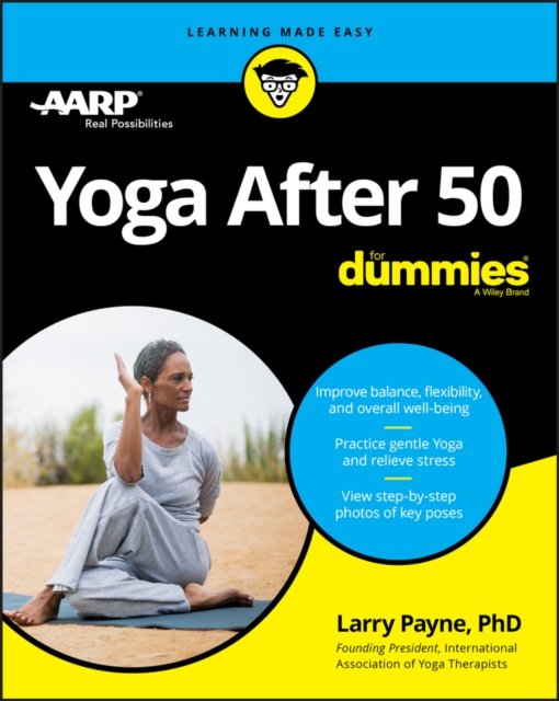 Yoga After 50 For Dummies Payne Paperback John Wiley & Sons 9781119631514