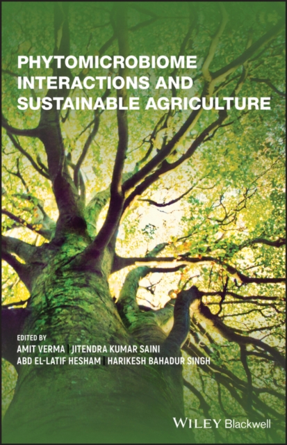 Phytomicrobiome Interactions and Sustainable Agriculture Verma Hardback
