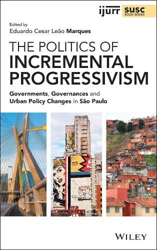 The Politics of Incremental Progressivism – Governments, Governances and Urban …