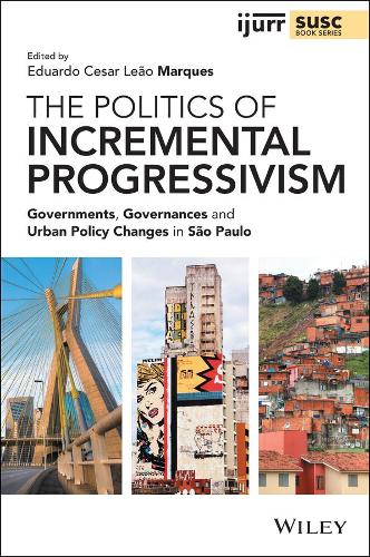 The Politics of Incremental Progressivism – Governments, Governances and Urban …