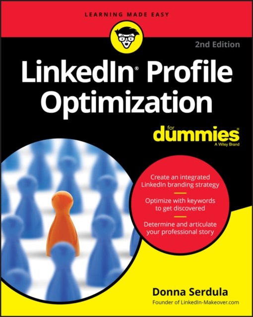 LinkedIn Profile Optimization For Dummies, 2nd Edition Serdula Paperback