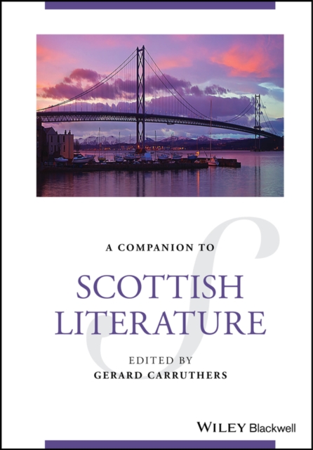 Wiley Blackwell Companion to Scottish Literature Carruthers Hardback