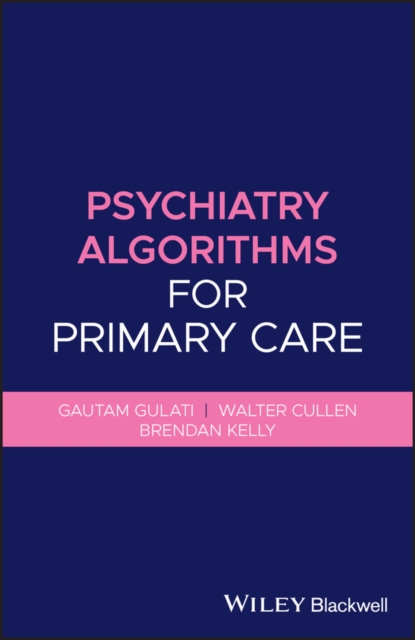 Psychiatry Algorithms for Primary Care Gulati Paperback Wiley–Blackwell