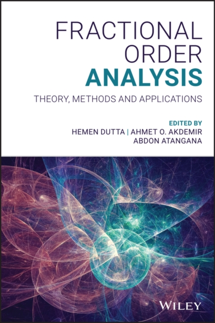 Fractional Order Analysis – Theory, Methods and Applications Dutta Hardback