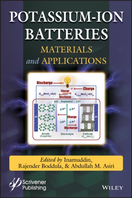 Potassium–ion Batteries – Materials and Applications Inamuddin Hardback