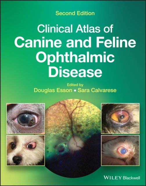 Clinical Atlas of Canine and Feline Ophthalmic Disease Esson Hardback