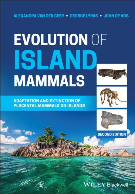 Evolution of Island Mammals – Adaptation and Extinction of Placental Mammals on…