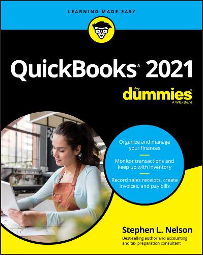 QuickBooks 2021 For Dummies Nelson Paperback John Wiley & Sons 9781119676799