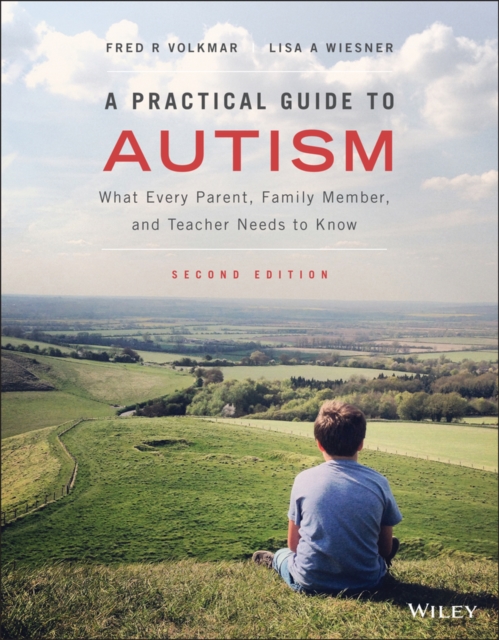 A Practical Guide to Autism – What Every Parent, Family Member, and Teacher Nee…