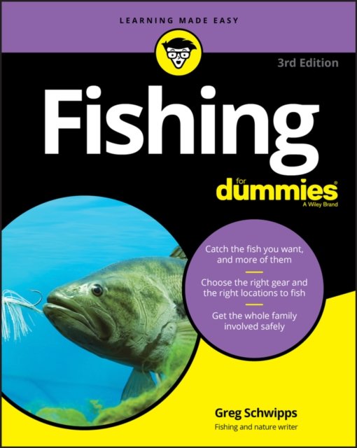 Fishing For Dummies, 3rd Edition Schwipps Paperback John Wiley & Sons