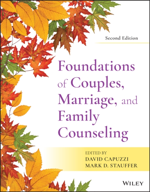 Foundations of Couples, Marriage, and Family Counseling 2nd Edition Capuzzi