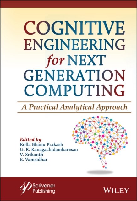 Cognitive Engineering for Next Generation Computing Prakash Hardback