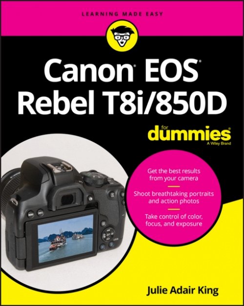 Canon EOS Rebel T8i/850D For Dummies King Paperback John Wiley & Sons