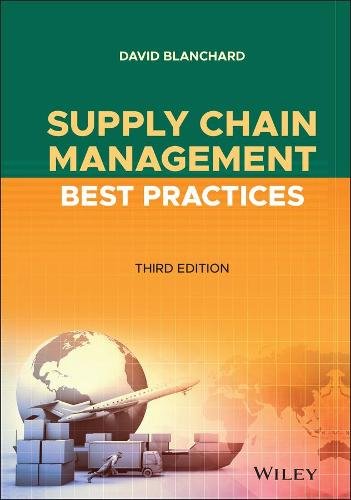 Supply Chain Management Best Practices, Third Edition Blanchard Hardback