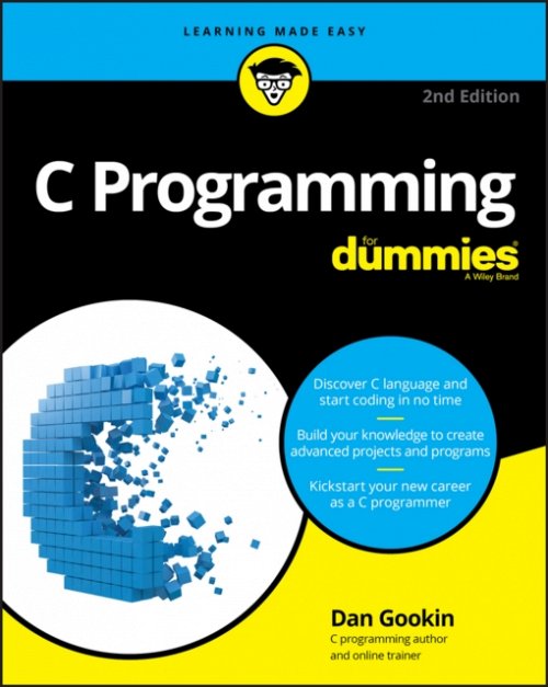 C Programming For Dummies, 2nd Edition Gookin Paperback John Wiley & Sons