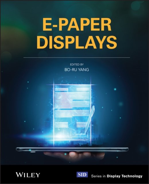 E–Paper Displays Yang Hardback Wiley–Blackwell 9781119745587