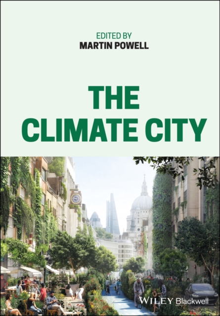 The Climate City Powell Hardback Wiley–Blackwell 9781119746270