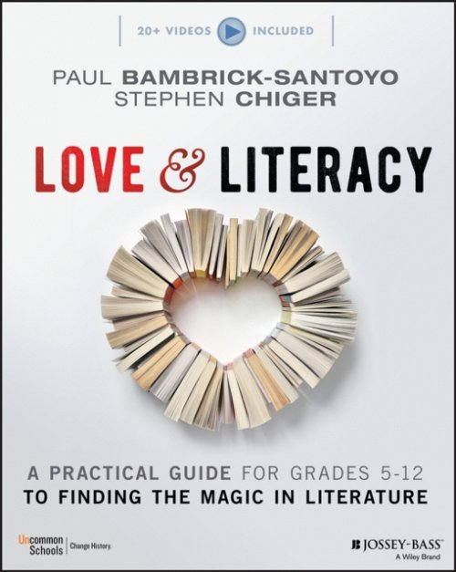 Love & Literacy Bambrick–Santoyo Chiger Paperback Jossey Bass 9781119751656