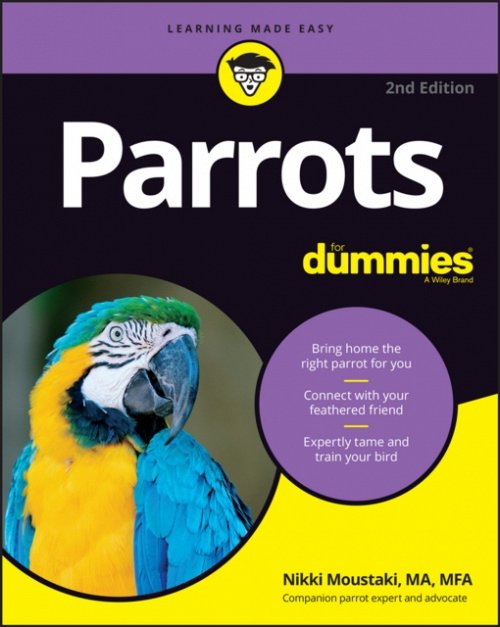 Parrots For Dummies, 2nd Edition Moustaki Paperback John Wiley & Sons