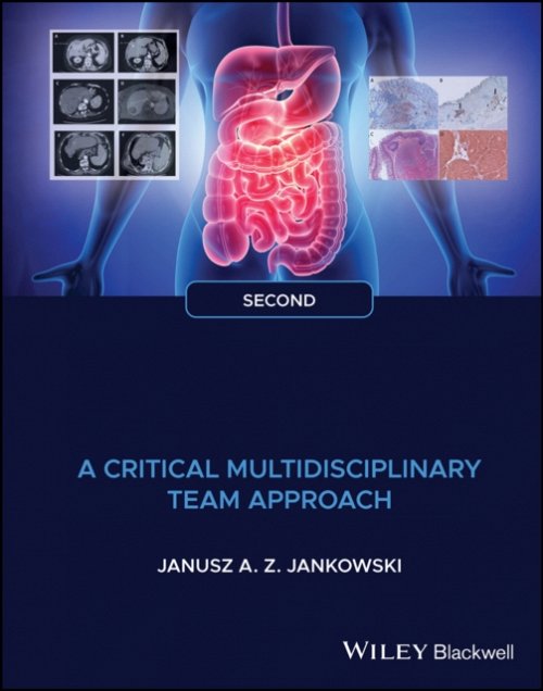 Gastrointestinal Oncology – A Critical Multidisciplinary Team Approach 2e