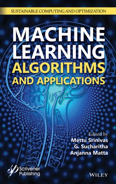 Machine Learning Algorithms and Applications Sucharitha Hardback 9781119768852