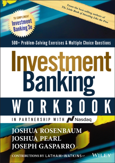 Investment Banking Workbook, Third Edition: 500+ Problem Solving Exercises & Mu…