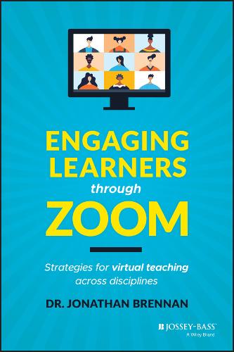 Engaging Learners through Zoom Brennan Paperback Jossey Bass 9781119783145