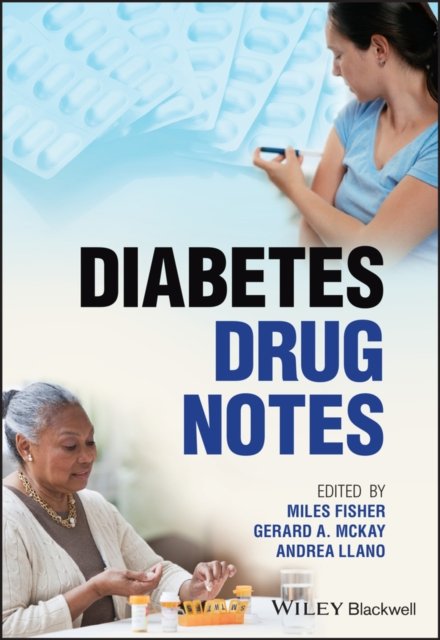 Diabetes Drug Notes Fisher Paperback Wiley–Blackwell 9781119785002
