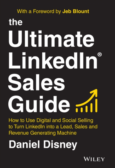 The Ultimate LinkedIn Sales Guide – How to Use Digital and Social Selling to Tu…