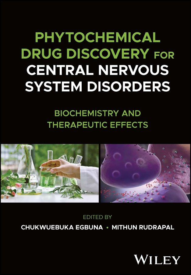 Phytochemical Drug Discovery for Central Nervous S ystem Disorders: Biochemistr…