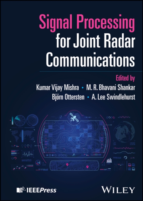 Signal Processing for Joint Radar Communications Mishra Hardback Wiley–Blackwell