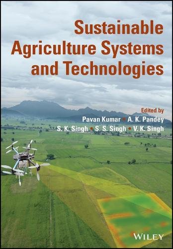 Sustainable Agriculture Systems and Technologies Kumar Hardback Wiley–Blackwell