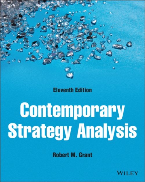 Contemporary Strategy Analysis Grant Paperback John Wiley & Sons 9781119815235