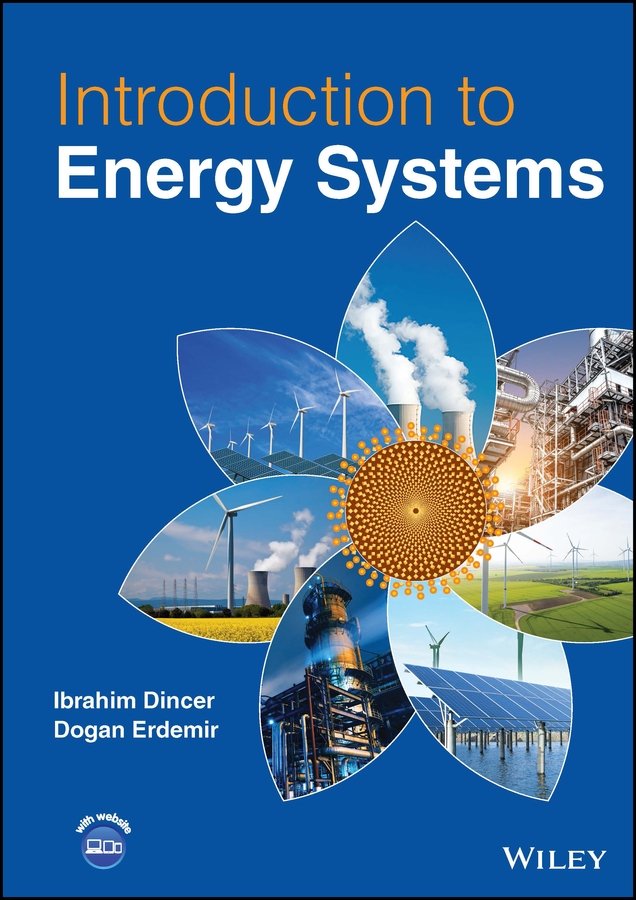Introduction to Energy Systems Dincer Hardback Wiley–Blackwell 9781119825760