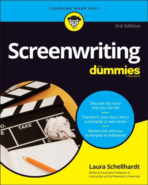Screenwriting For Dummies, 3rd Edition Schellhardt Paperback John Wiley & Sons